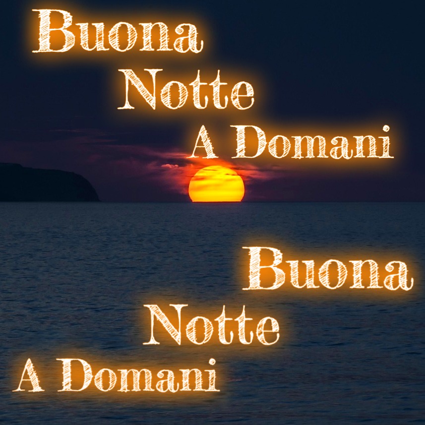 Buona Notte A Domani Foto Bellissime 7 sunset 1651878 1280 Buona Notte A Domani Foto Bellissime