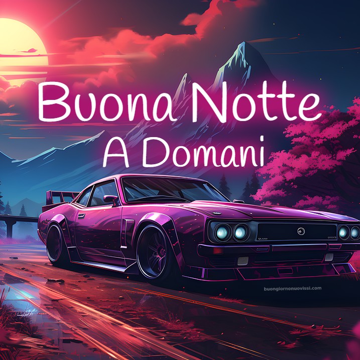 Immagini Buonanotte Nuove 5 Immagini Buonanotte Nuove 7 Immagini Buonanotte Nuove