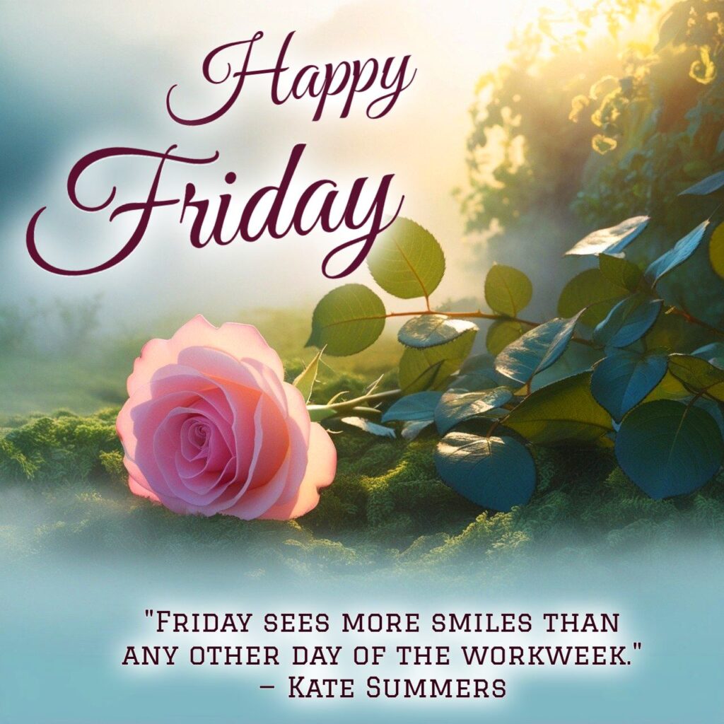 Happy Friday Images 2025 2 Happy Friday Images 2025 1 Happy Friday Images 2025