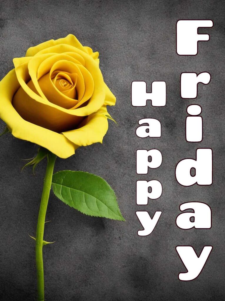 Happy Friday Images 2025 31 Happy Friday Images 2025 29 Happy Friday Images 2025