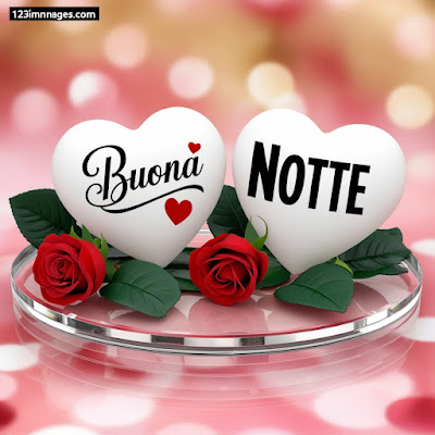 Buonanotte Di Cuore 20 Buonanotte Di Cuore