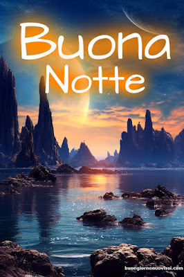 Buonanotte Bellissimi Buonanotte Bellissimi