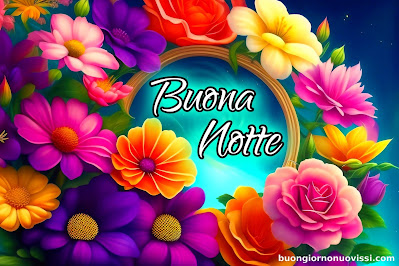 buona serata e buona notte immagini nuove buona serata e buona notte immagini nuove