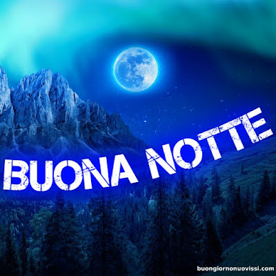 buonanotte immagini nuove 2024 buonanotte immagini nuove 2024