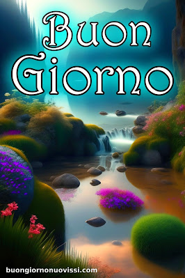 buongiorno nuovissimi buongiorno nuovissimi