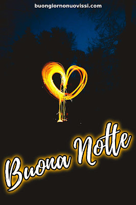 nuovissimo buona notte nuovissimo buonanotte immagini recenti nuovissimo buona notte nuovissimo buonanotte immagini recenti