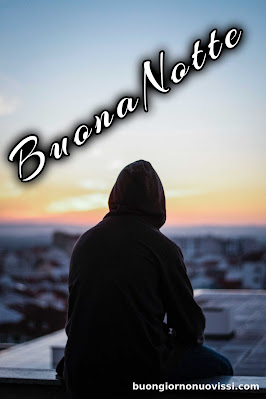 nuovissimo buona notte nuovissimo buonanotte immagini recenti nuovissimo buona notte nuovissimo buonanotte immagini recenti
