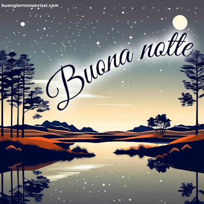 nuovissimo buonanotte immagini recenti