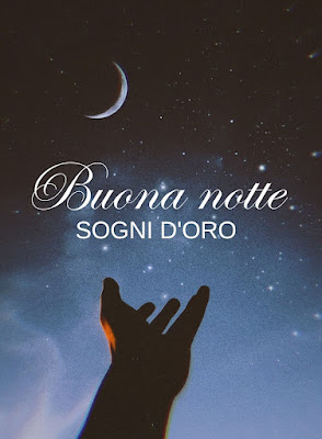 nuovissimo originale nuovissimo buonanotte immagini recenti nuovissimo originale nuovissimo buonanotte immagini recenti