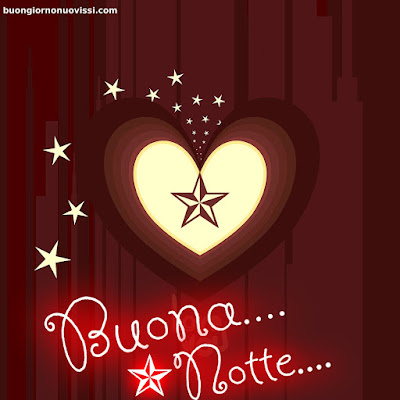 Buonanotte Bellissimi Buonanotte Bellissimi
