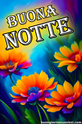 buona serata e buona notte immagini nuove buona serata e buona notte immagini nuove