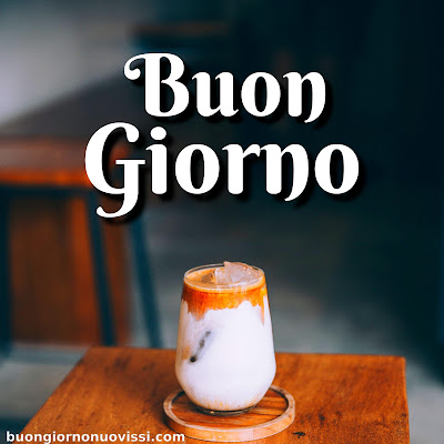 buongiorno nuovissimi buongiorno nuovissimi