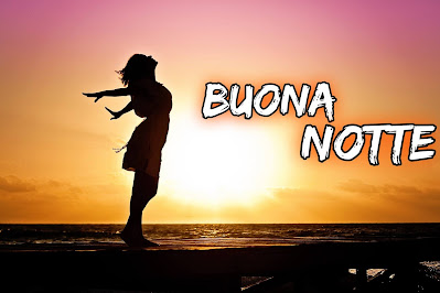 nuovissimo originale nuovissimo buonanotte immagini recenti