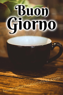 buongiorno nuovissimi buongiorno nuovissimi