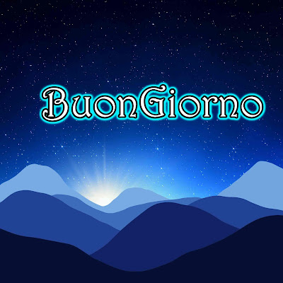 mozzafiato significativo nuovissimo buongiorno immagini recenti