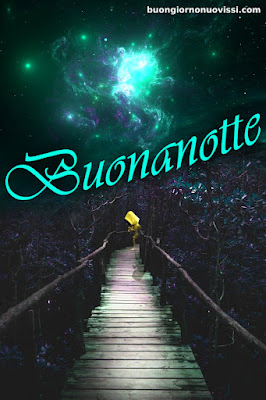 Buonanotte Bellissimi Buonanotte Bellissimi