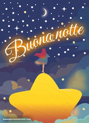 bellissime nuovissimo buonanotte immagini recenti bellissime nuovissimo buonanotte immagini recenti