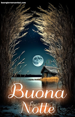 bellissime nuovissimo buonanotte immagini recenti bellissime nuovissimo buonanotte immagini recenti