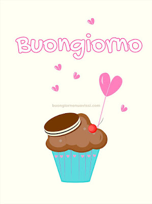 buon giorno buona giornata