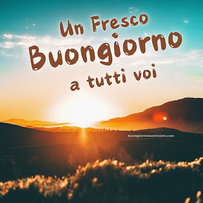 buon giorno immagini nuove gratis