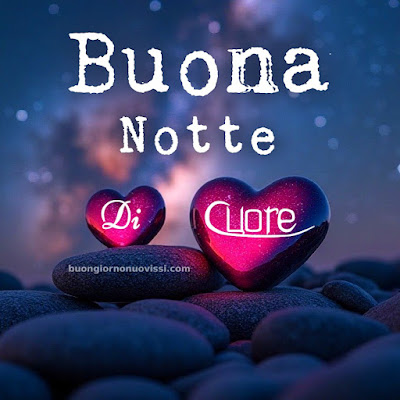 buona notte di cuore immagini nuove