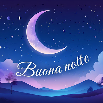 buona notte serena e tranquilla