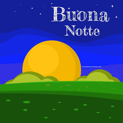 buona notte serena e tranquilla