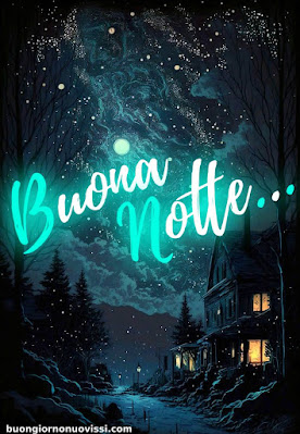 buona serata e buona notte immagini nuove gratis per whatsapp
