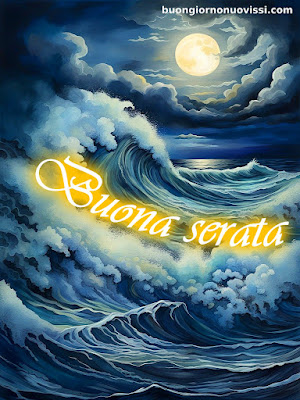 buona serata immagini bellissime gratis buona serata immagini bellissime gratis