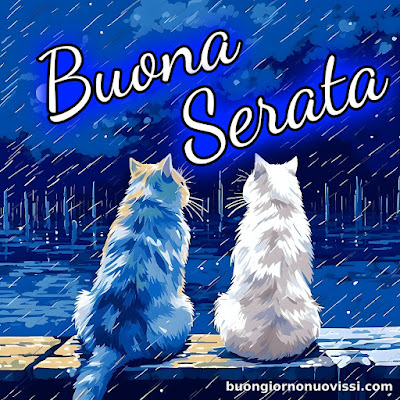 buona serata immagini bellissime gratis buona serata immagini bellissime gratis