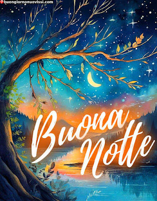 buona notte immagini nuove buona notte immagini nuove