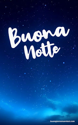 Immagini Bellissime Buonanotte Immagini Bellissime Buonanotte