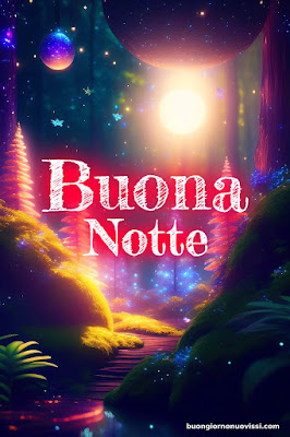 immagini buonanotte immagini buonanotte