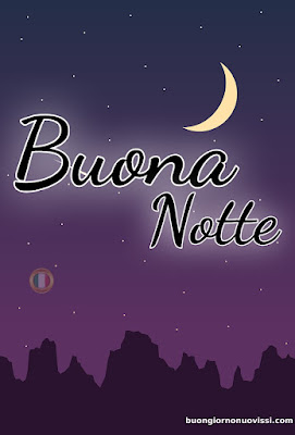 Nuovissimo Buonanotte Immagini Recenti
