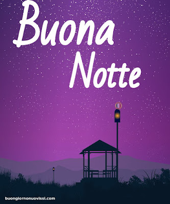 Nuovissimo Buonanotte Immagini Recenti