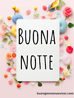 Nuovissimo Buonanotte Immagini Recenti