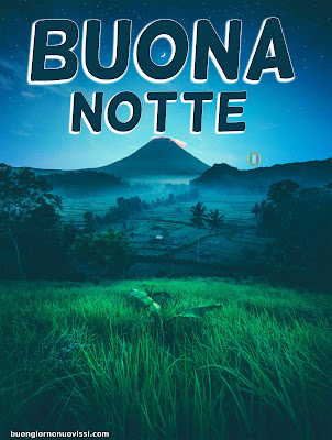 Nuovissimo Buonanotte Immagini Recenti