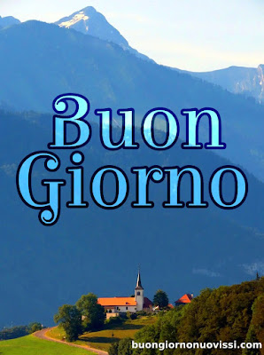 nuovissimo buongiorno immagini recenti nuovissimo buongiorno immagini recenti