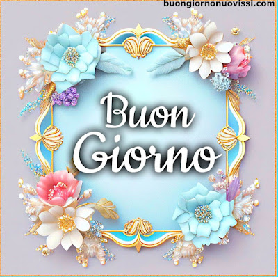 originali nuovissimo buongiorno immagini recenti