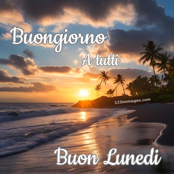 Buongiorno e Buon Lunedi Immagini 3 Buongiorno e Buon Lunedì Immagini