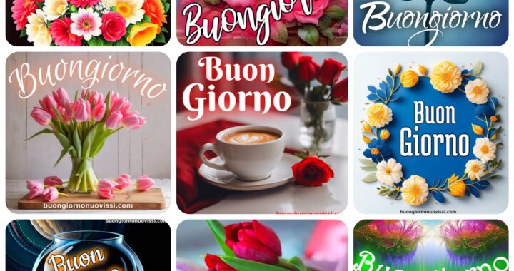 Originali Nuovissimo Buongiorno Immagini Recenti