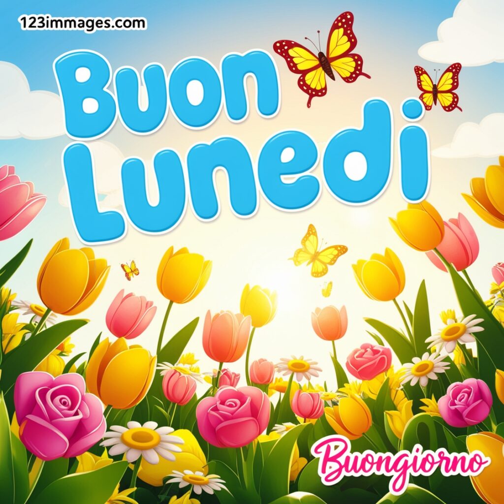 Buongiorno e Buon Lunedi Immagini 33 Buongiorno e Buon Lunedi Immagini