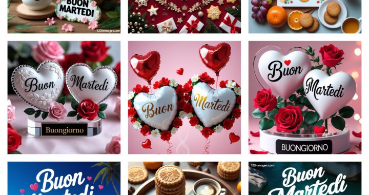 123 Immages Buongiorno e Buon Martedi